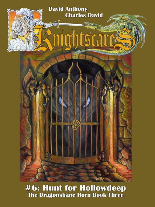 Title details for Hunt for Hollowdeep (Epic Fantasy Adventure Series, Knightscares Book 6) by David Anthony - Available